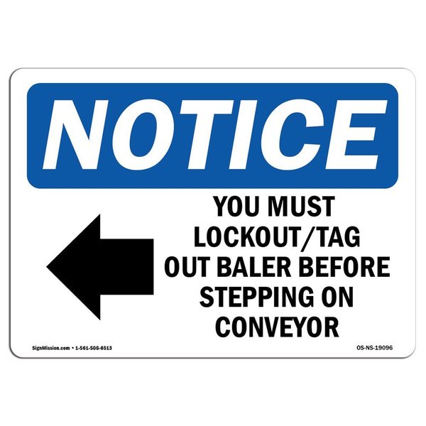 Signmission OSHA Notice Sign, 3.5" Height, You Must Lockout Tag Out Baler Sign With Symbol, 5" X 3.5", Landscape OS-NS-D-35-L-19096